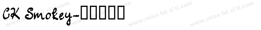 CK Smokey字体转换